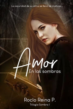 Paperback Amor en las sombras [Spanish] Book