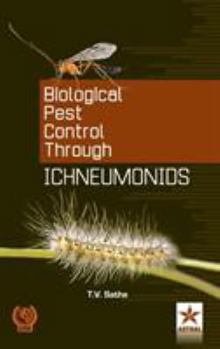 Hardcover Biological Pest Cantrol Through Ichneumonids Book