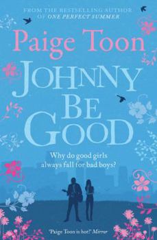 Johnny Be Good - Book #1 of the Johnny Be Good
