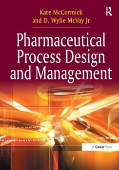 Hardcover Pharmaceutical Process Design and Management Book