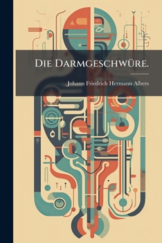 Paperback Die Darmgeschwüre. [German] Book