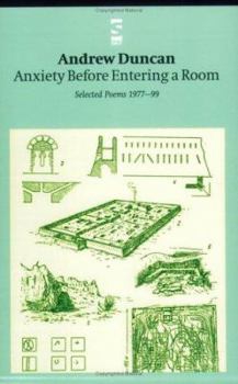 Paperback Anxiety Before Entering a Room: Selected Poems 1977-99 Book