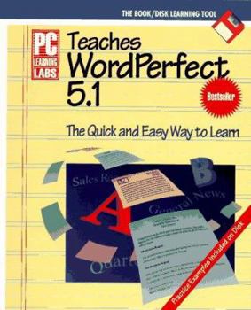 Paperback PC Learning Labs Teaches WordPerfect 5.1 Book