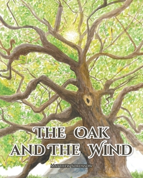 Paperback The Oak and The Wind Book