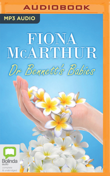 Dr Bennett's Babies - Book #2 of the Healing Hands - Doctors by Specialty