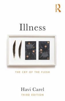 Paperback Illness: The Cry of the Flesh Book