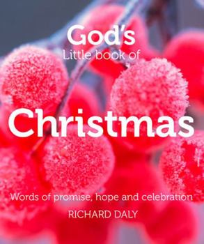 Paperback God's Little Book of Christmas: Words of Promise, Hope and Celebration Book