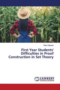 Paperback First Year Students' Difficulties in Proof Construction in Set Theory Book