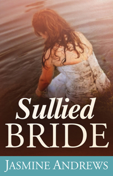 Paperback Sullied Bride Book