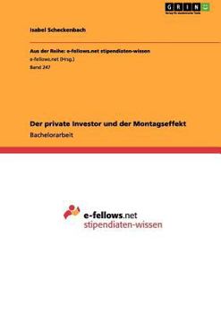 Paperback Der private Investor und der Montagseffekt [German] Book