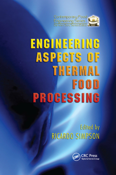 Paperback Engineering Aspects of Thermal Food Processing Book
