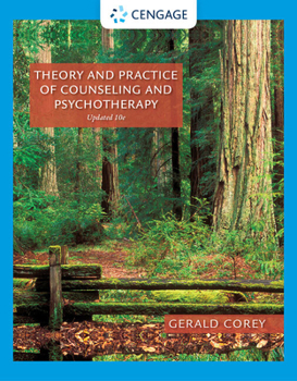 Student Manual for Theory and Practice of Counseling and Psychotherapy [with MindTap Counseling 1-Term Access Code + Case Approach to Counseling and Psychotherapy]