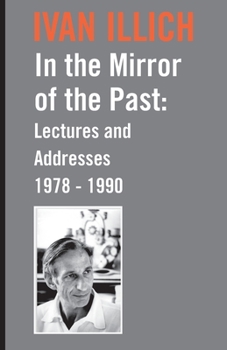 Paperback In the Mirror of the Past: Lectures and Addresses 1978-1990 Book