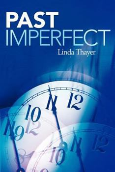 Paperback Past Imperfect Book