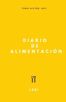 Paperback Diario de Alimentaci?n [Spanish] Book
