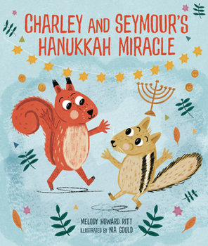 Hardcover Charley and Seymour's Hanukkah Miracle Book