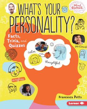 Library Binding What's Your Personality?: Facts, Trivia, and Quizzes Book