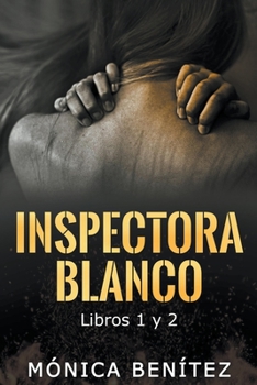 Paperback Inspectora Blanco (libros 1 y 2) [Spanish] Book