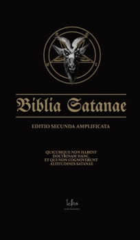 Hardcover Biblia Satanae ESA: Traditional Satanic Bible Enhanced Book