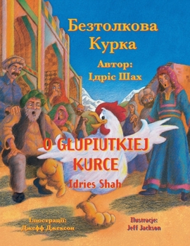 Paperback O Glupiutkiej Kurce / Безтолкова Курка: Wydanie dwujęzy [Polish] Book