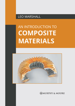 Hardcover An Introduction to Composite Materials Book