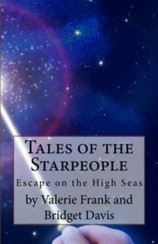 Tales of the Starpeople: The Seafarers