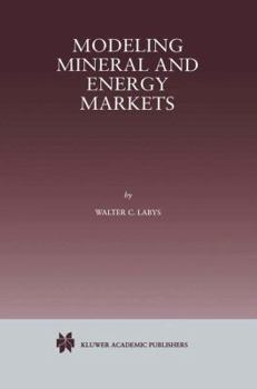 Paperback Modeling Mineral and Energy Markets Book