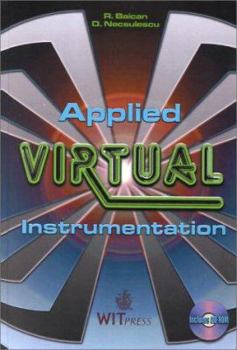 Hardcover Applied Virtual Instrumentation (With CD-ROM) Book