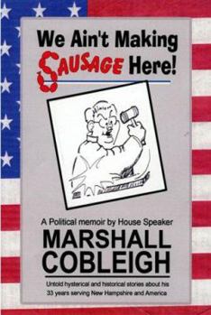 Hardcover We Ain't Making Sausage Here Book