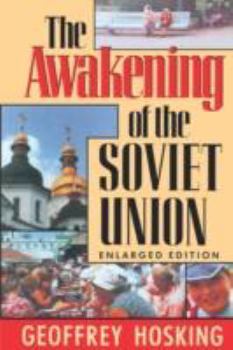 Paperback The Awakening of the Soviet Union: Enlarged Edition Book
