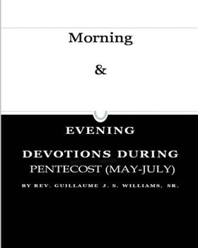 Paperback Morning & Evening Pentecost 1: (May-July) Book