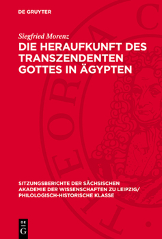 Hardcover Die Heraufkunft Des Transzendenten Gottes in Ägypten [German] Book