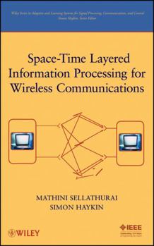Hardcover Space-Time Layered Information Processing for Wireless Communications Book