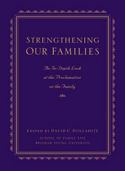Strengthening Our Families: An In-Depth Look at the Proclamation on the Family