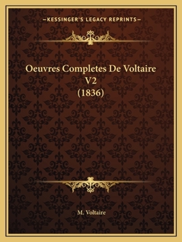 Paperback Oeuvres Completes De Voltaire V2 (1836) [French] Book