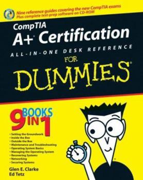 Paperback CompTIA A+ Certification All-In-One Desk Reference for Dummies [With CDROM] Book