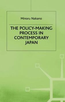 Hardcover The Policy-Making Process in Contemporary Japan Book