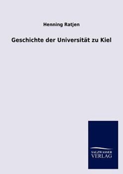 Paperback Geschichte der Universität zu Kiel [German] Book
