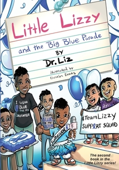 Paperback Little Lizzy and the Big Blue Parade Book