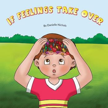 Paperback If Feelings Take Over Book