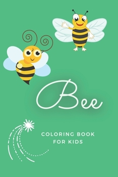 Paperback Bee coloring book for kids Book