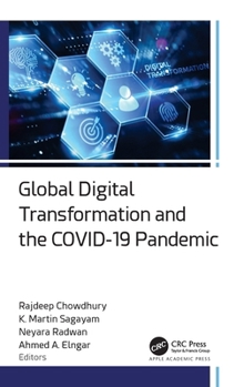 Hardcover Global Digital Transformation and the Covid-19 Pandemic Book