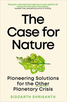 Hardcover The Case for Nature Book