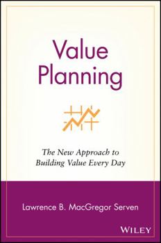 Paperback Value Planning: The New Approach to Building Value Every Day Book