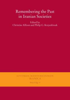 Paperback Remembering the Past in Iranian Societies Book