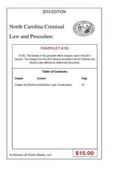 Paperback North Carolina Criminal Law and Procedure-Pamphlet 91 Book