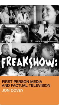 Paperback Freakshow: First Person Media and Factual Television Book