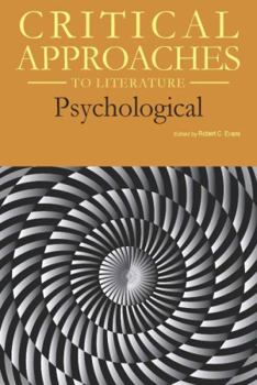 Critical Approaches to Literature: Psychological