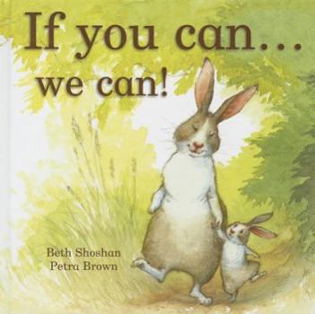 Hardcover If You Can... We Can! Book