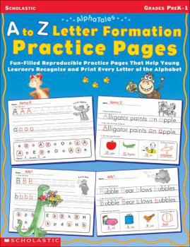 Paperback A to Z Letter Formation Practice Pages: Grades Pre K-1 Book